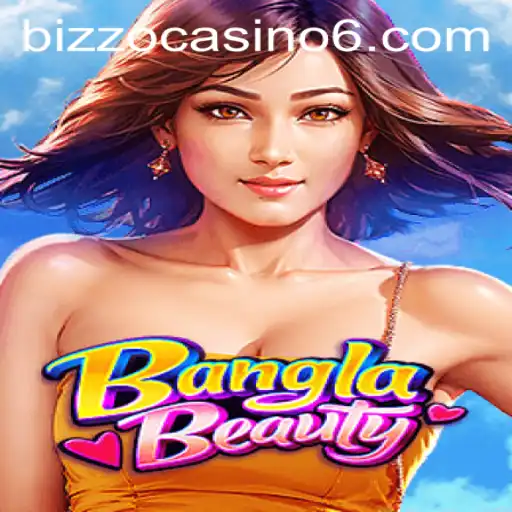 Exploring the Dynamic World of BanglaBeauty: A Unique Gaming Experience